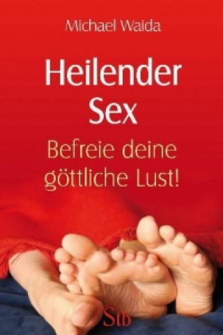 Heilender Sex
