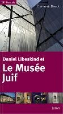 Daniel Libeskind et Le Musee Juif