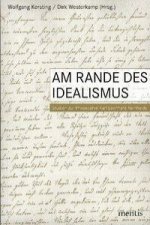 Am Rande des Idealismus