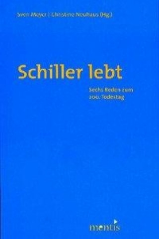 Schiller lebt