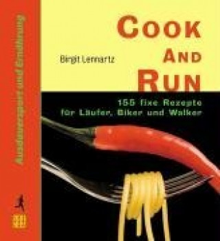 Cook and Run
