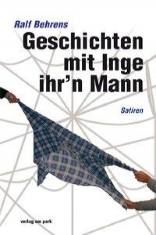 Geschichten mit Inge ihr'n Mann