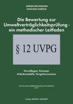 Die Bewertung zur Umweltverträglichkeitsprüfung- ein methodischer Leitfaden