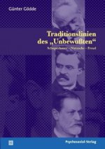 Traditionslinien des »Unbewußten«