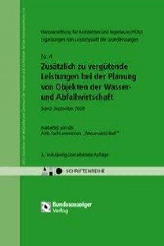 Ergänzungen zum Leistungsbild der Grundleistungen - Zusätzlich zu vergütende Leistungen bei der Planung von Objekten der Wasser- und Abfallwirtschaft