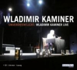 Unveröffentlicht: Wladimir Kaminer Live. CD