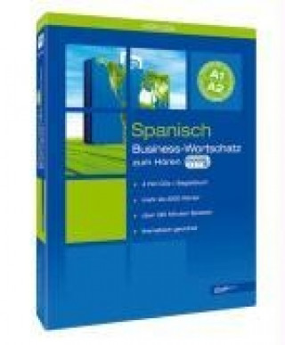 Business-Wortschatz Spanisch. 4 CDs