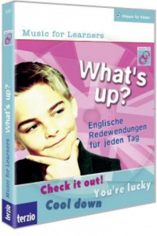 What's up? - Englische Redewendungen für jeden Tag