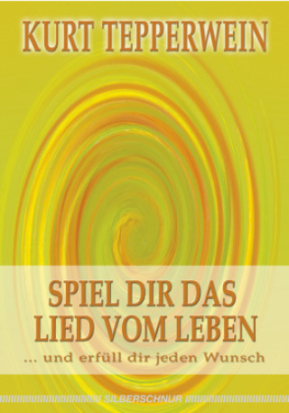 Spiel dir das Lied vom Leben