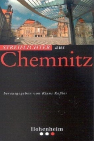 Streiflichter aus Chemnitz