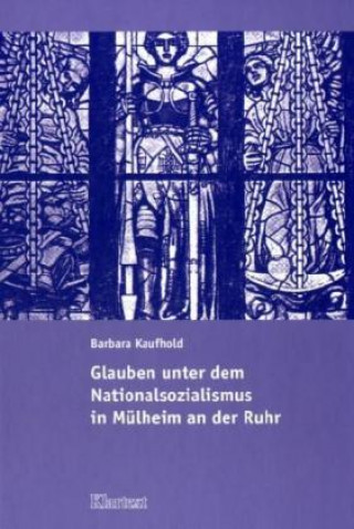 Glauben unter dem Nationalsozialismus in Mülheim an der Ruhr
