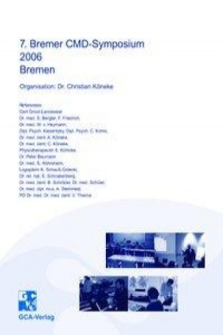 7. Bremer CMD-Symposium 2006