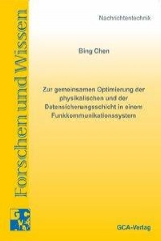 Zur gemeinsamen Optimierung der physikalischen und der Datensicherungsschicht in einem Funkkommunikationssystem