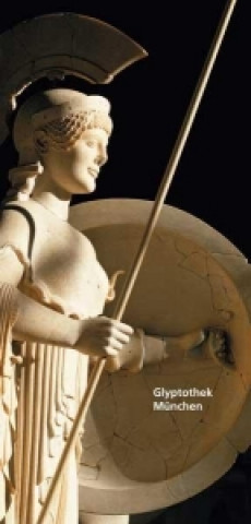 Glyptothek München. Skulpturen der griechischen und römischen Antike. Englische Ausgabe
