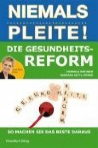 Die Gesundheitsreform