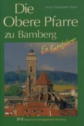Die Obere Pfarre zu Bamberg