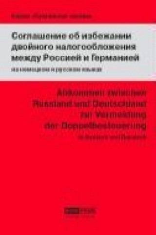 Abkommen zwischen Russland und Deutschland zur Vermeidung der Doppelbesteuerung (DBA)