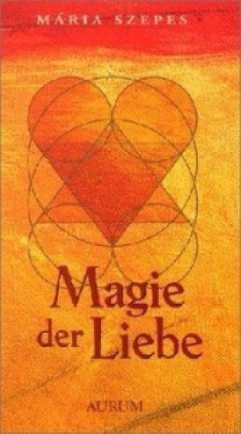 Magie der Liebe