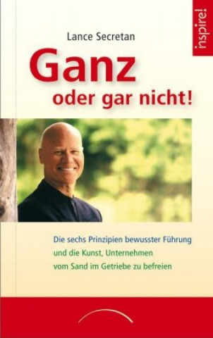 Ganz oder gar nicht!