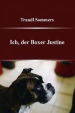 Ich, der Boxer Justine