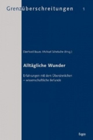 Alltägliche Wunder