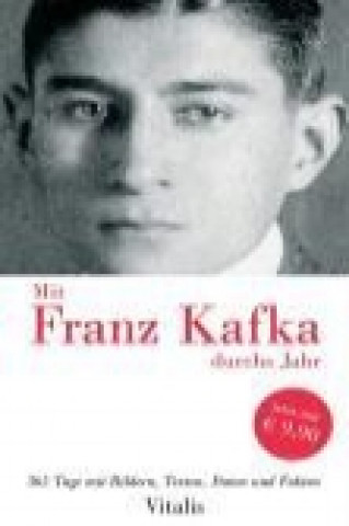 Mit Franz Kafka durchs Jahr