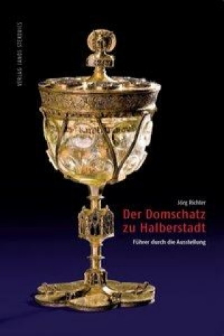 Der Domschatz zu Halberstadt