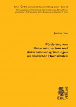 Förderung von Unternehmertum und Unternehmensgründungen an deutschen Hochschulen