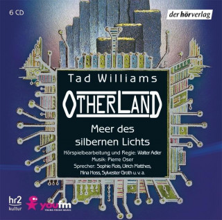 Otherland 4 - Meer des silbernen Lichts. 6 CDs