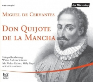 Don Quijote de la Mancha. 6 CDs