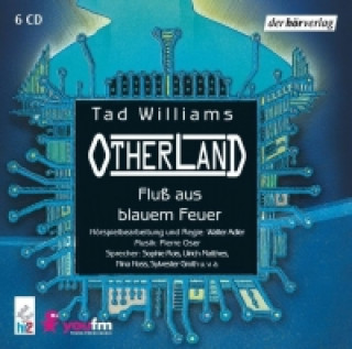 Otherland 2 - Fluß aus blauem Feuer. 6 CDs