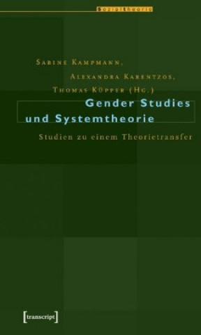 Gender Studies und Systemtheorie