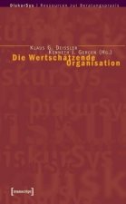 Die Wertschätzende Organisation