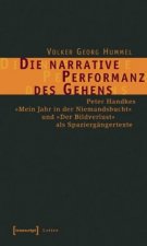 Die narrative Performanz des Gehens