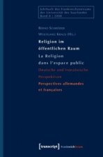 Religion im öffentlichen Raum / La religion dans l'espace public