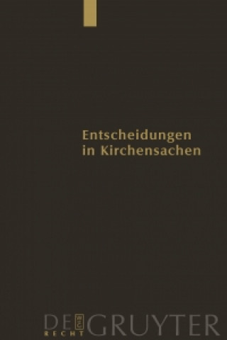 Entscheidungen in Kirchensachen seit 1946, Band 47, 1.1.-31.12.2005