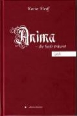 Anima - die Seele träumt