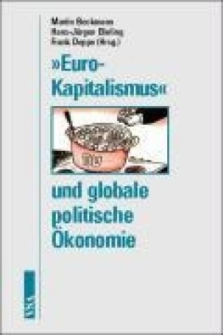 Euro-Kapitalismus und globale politische Ökonomie