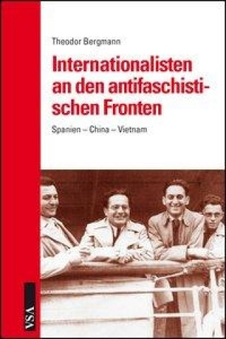 Internationalisten an den antifaschistischen Fronten