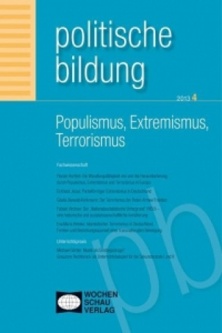 Populismus, Extremismus, Terrorismus