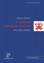 Et Yndigt Land Sechs Kapitel Daenemark