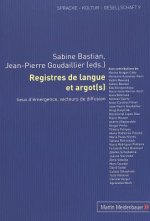 Registres de Langue Et Argot(s)