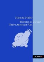Trickster Im Native American Film
