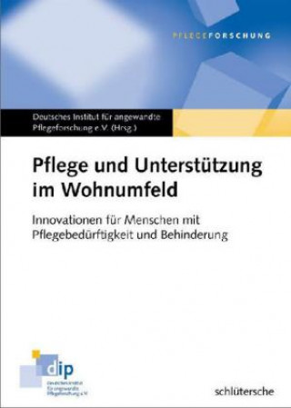 Pflege und Unterstützung im Wohnumfeld