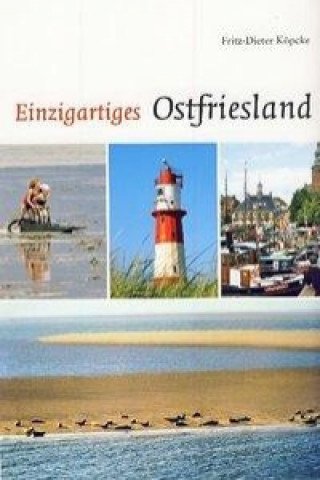 Einzigartiges Ostfriesland