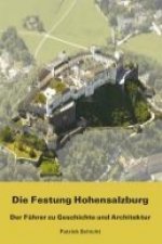 Die Festung Hohensalzburg