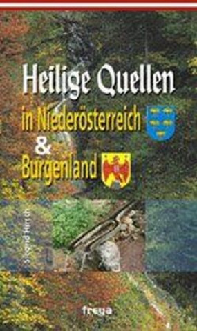 Heilige Quellen in Niederoesterreich & Burgenland