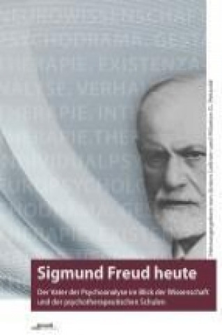 Sigmund Freud heute