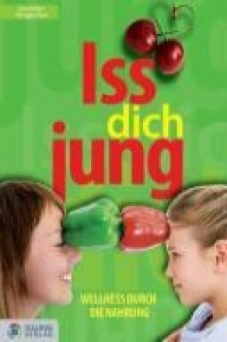 Iss Dich jung!