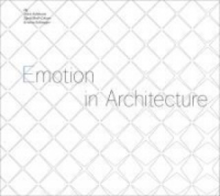 Emotion in Architecture